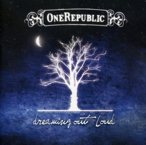 OneRepublicおすすめの名曲｜アルバム編：『Dreaming Out Loud』